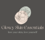 glowy skin essentials